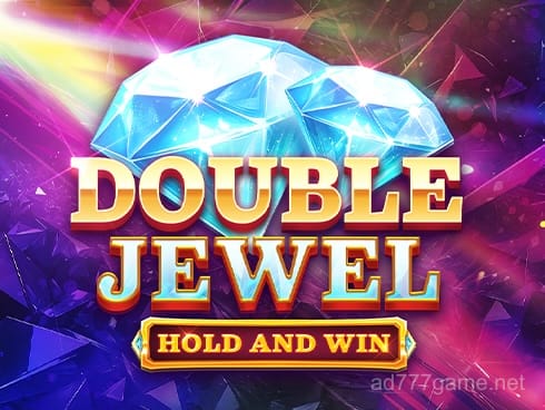 Double Jewel Hold and Win